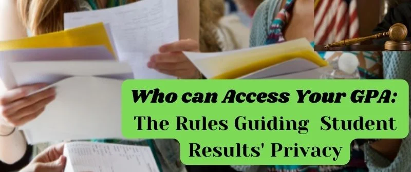 Who can Access Your GPA Results