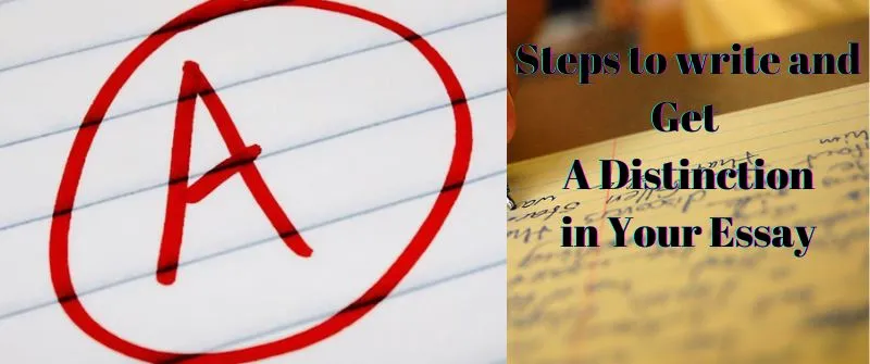 write and Get A Distinction in Your Essay